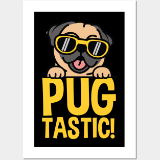 pug tastic Posters and Art